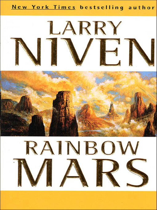 Title details for Rainbow Mars by Larry Niven - Wait list